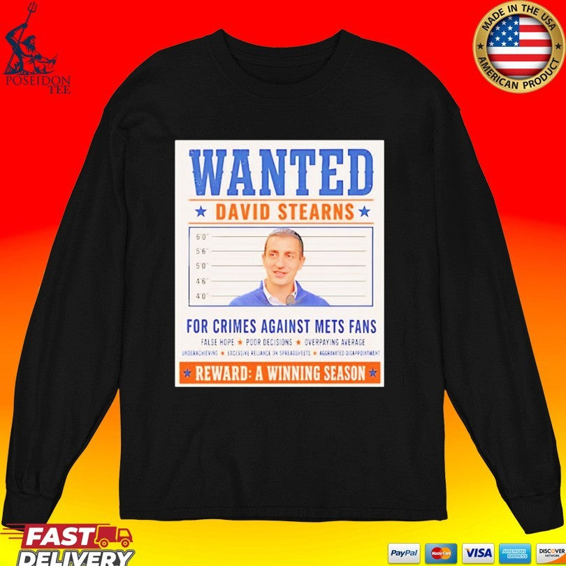 David Stearns Mets Wanted Mugshot Crimes Against Fans Reward A Winning Season Unisex