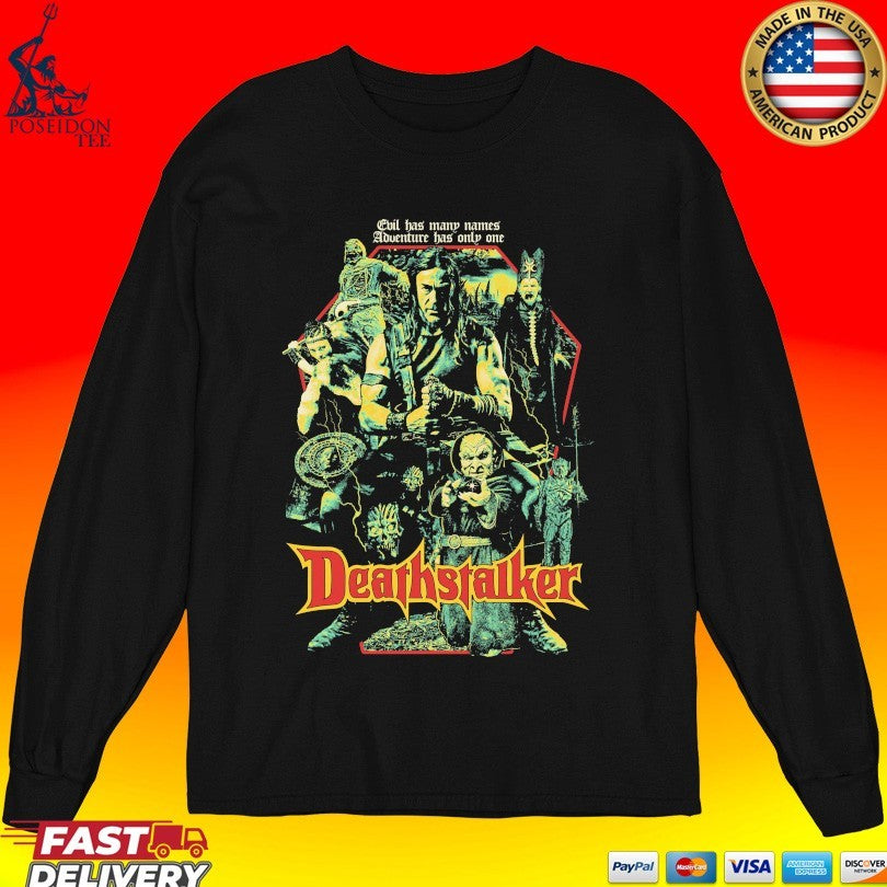 Deathstalker Evil Has Many Names Adventure Has Only One Reign Of Darkness Unisex
