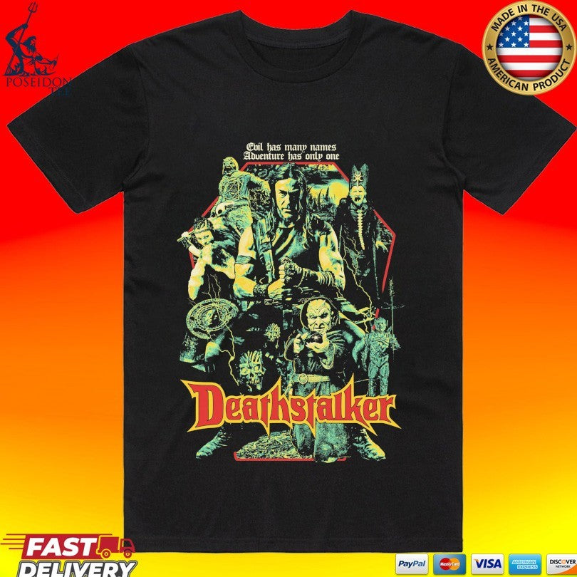 Deathstalker Evil Has Many Names Adventure Has Only One Reign Of Darkness Unisex