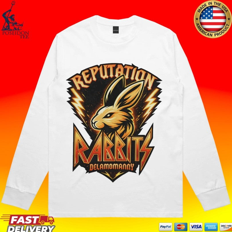 Delamomanny Reputation Rabbits Unisex