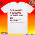 Des Moines Jogging License May Be Required Please Notify City If Too Many People Enjoying Selves