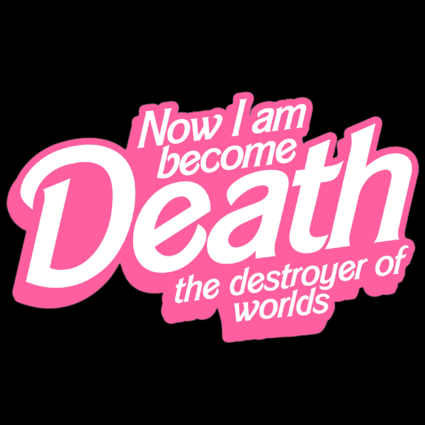 'Destroyer of Worlds' Shirt Unisex