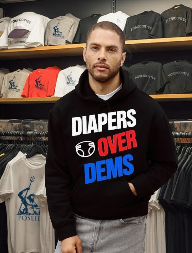 Diapers Over Dems Unisex