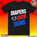 Diapers Over Dems Unisex