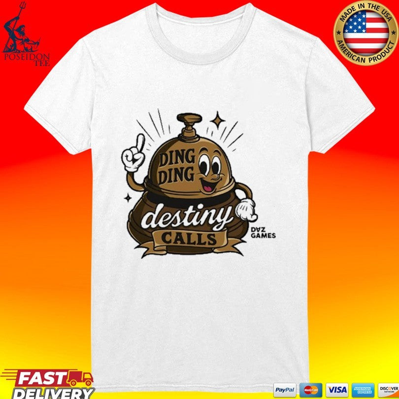 Ding Ding Destiny Calls Daz Games Unisex