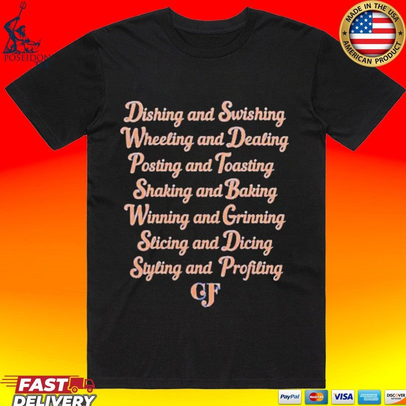 Dishing And Swishing Knicks Clyde Frazier Famous Sayings Unisex