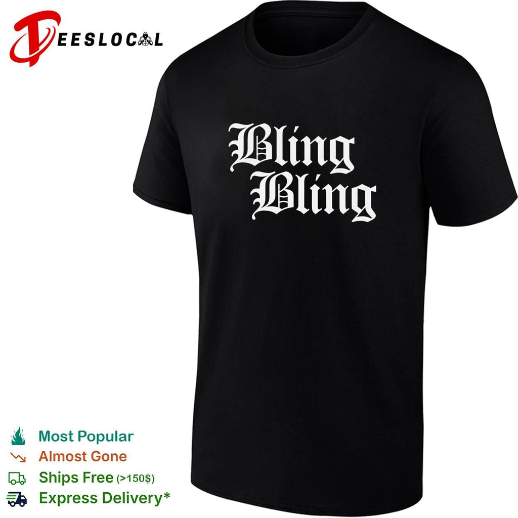 Bling Bling gothic lettering graphic shirt Unisex