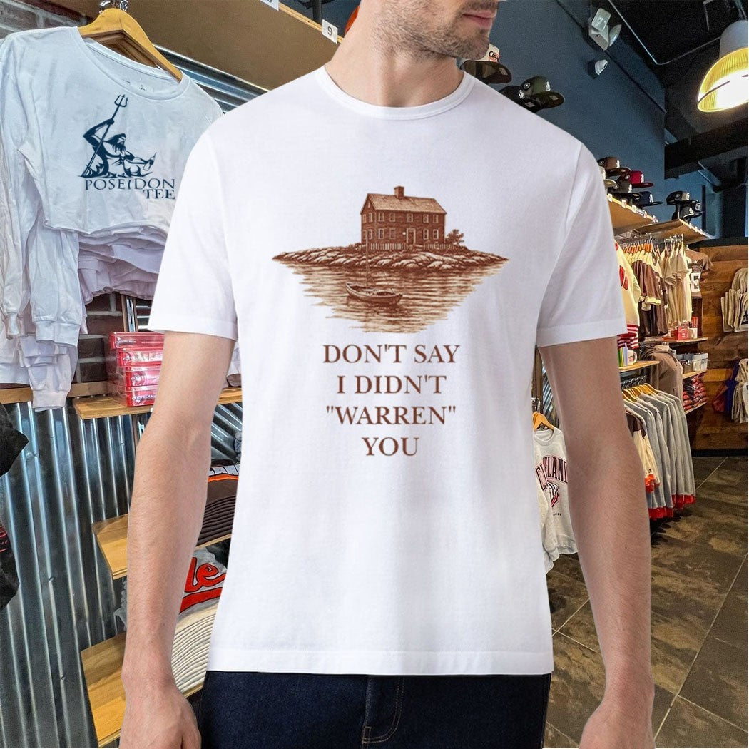 Don’t Say I Didn’t Warn You Widow’s Bay Unisex