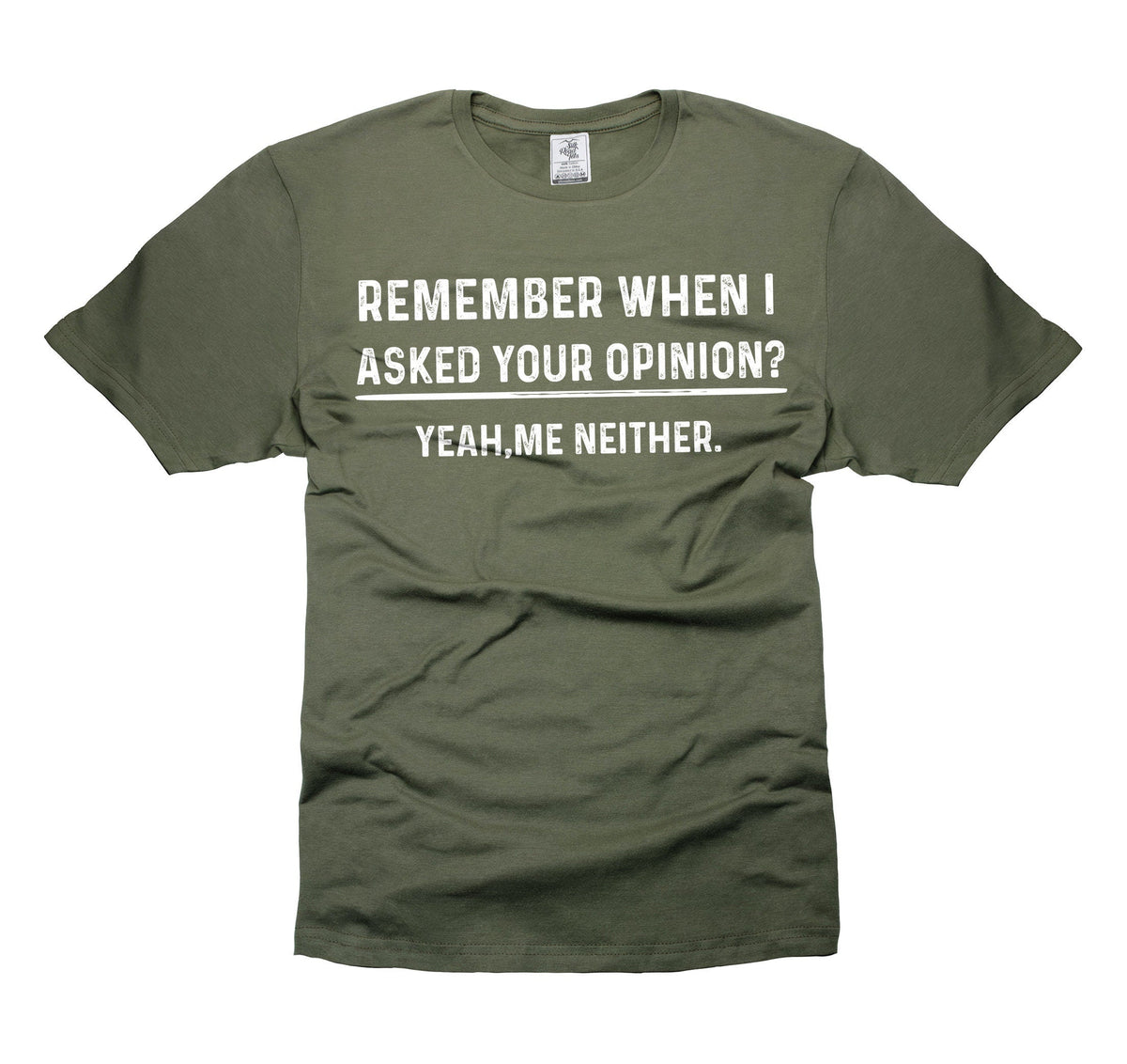 Humor Opinion Birthday Unisex