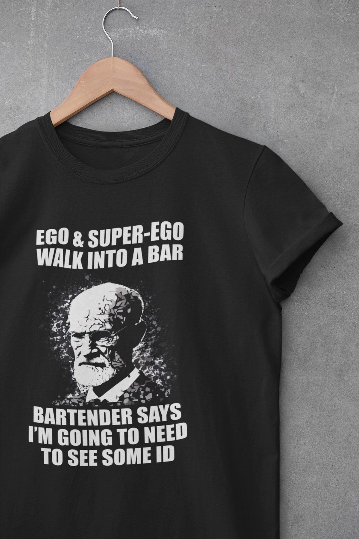 Psychologis Sigmund Freud Joke Tee Psychologist Therapis Medical Psychology Humor