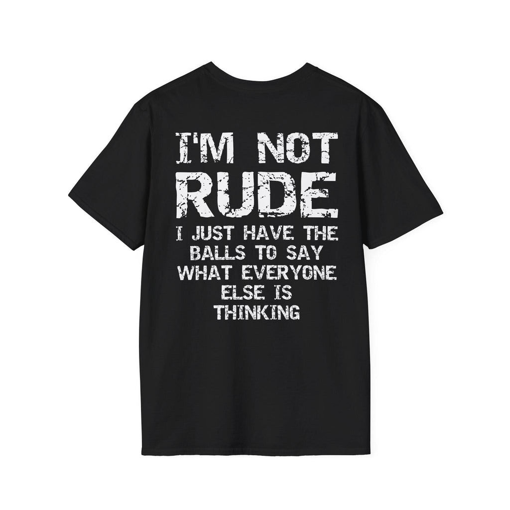 I'M Rude Balls Say Sarcasm Back Unisex