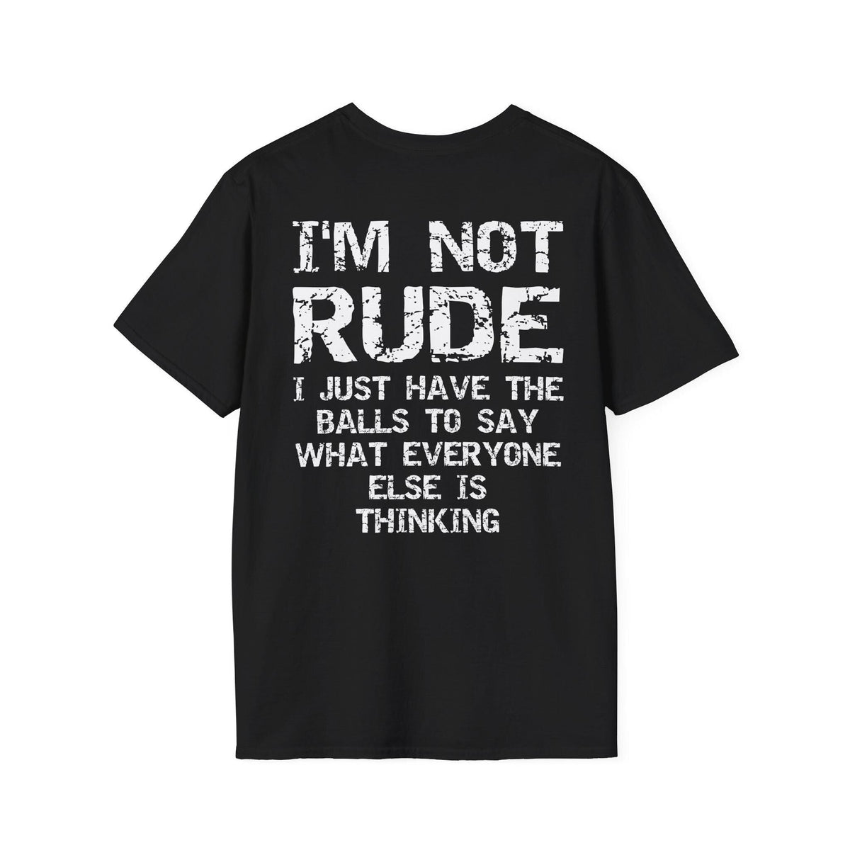 I'M Rude Balls Say Sarcasm Back Unisex
