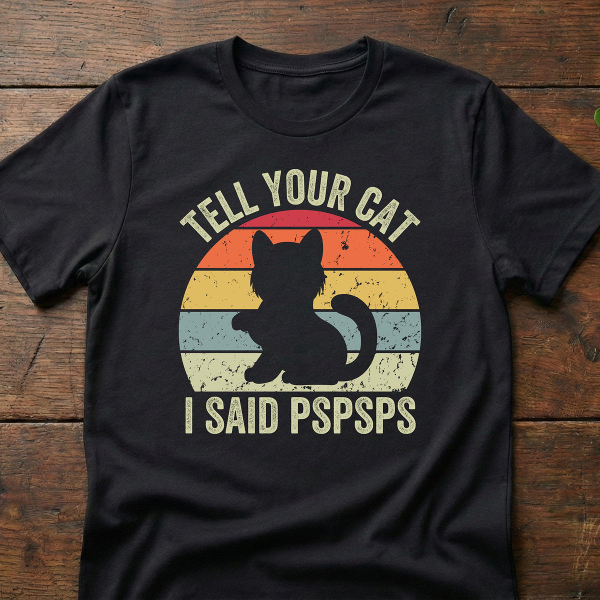 Tell Cat Said Pspsps Retro Sunset Unisex