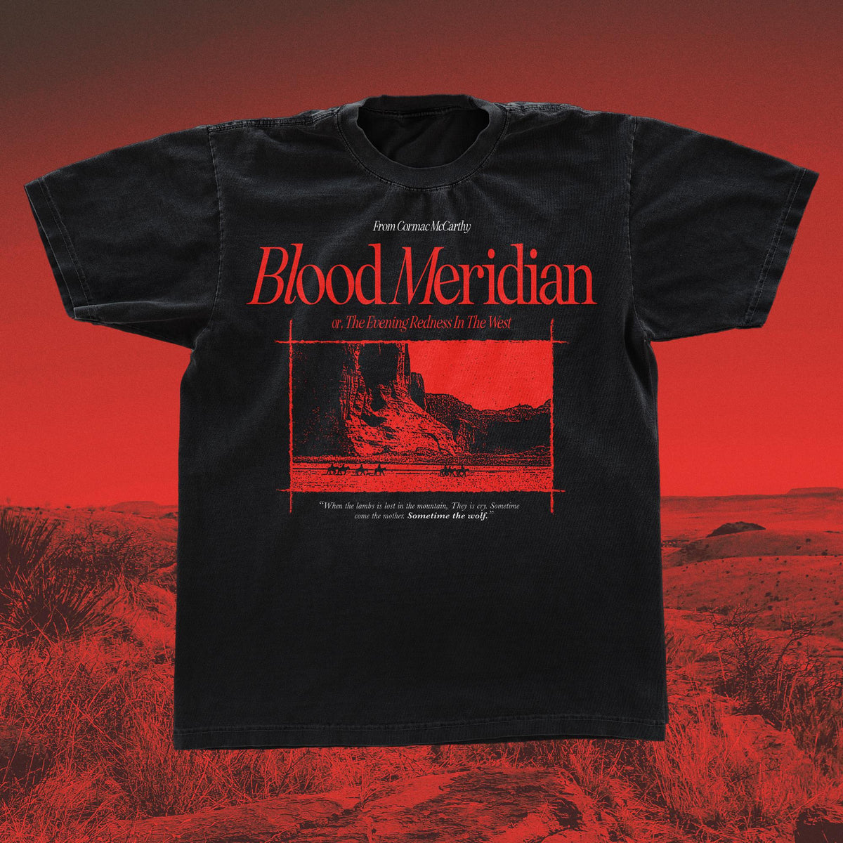 Blood Meridian Cormac Mccarthy Black Tee Gildan 5000 Book Coen Brothers