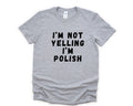 Yelling Polish Polish 4809 Unisex