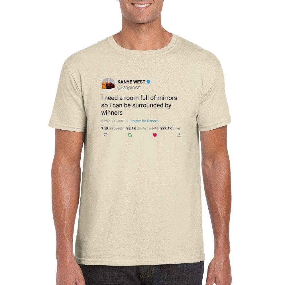 Kanye West Quote Need Room Full Mirrors Ca Surrounded Winners Twitter