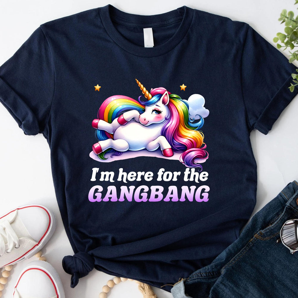 I'M Here Gangb Ng Embarrassing Dirty Humor Raunchy Inappropriate Offensive Unicorn Meme