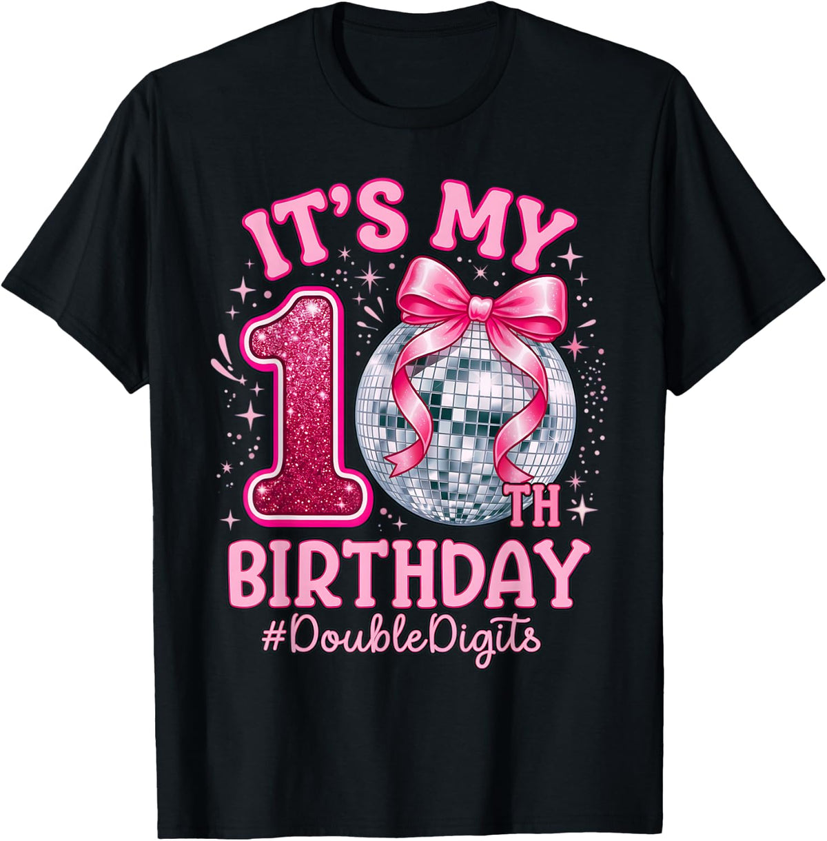 It'S 10th Birthday Girl Double Digits Bow Disco Ball Unisex