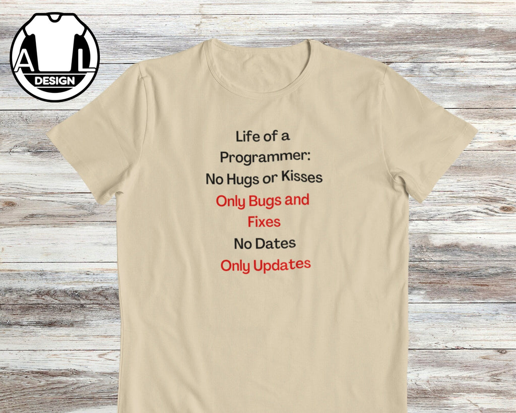 Life Programmer Coder Tee Unisex