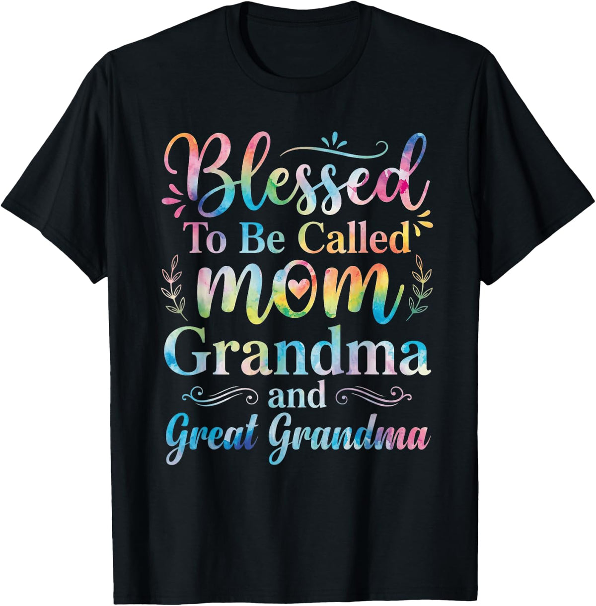 Blessed Called Mom Grandma Grandma Mother'S Day Unisex