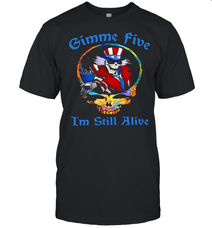 Grateful Dead Gimme Five Still Alive Unisex