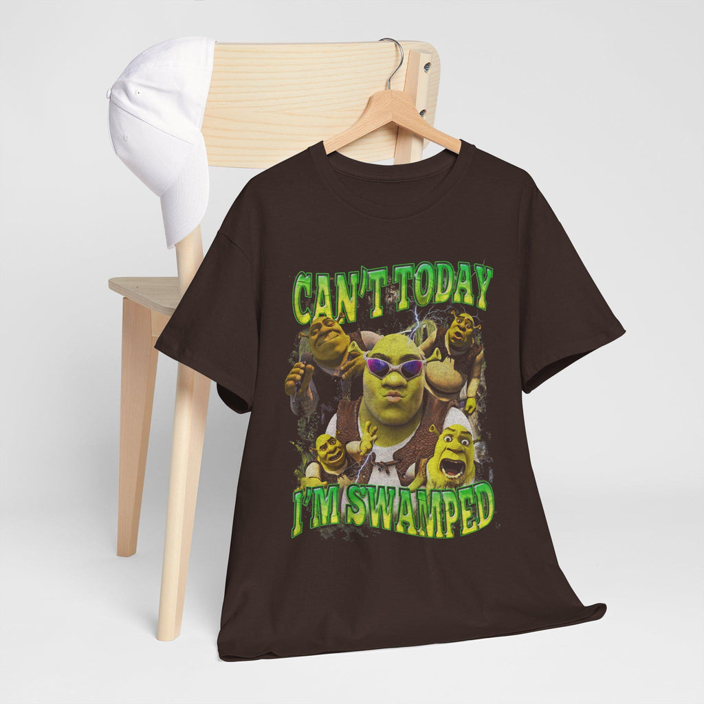 Shrek Meme Can'T Today I'M Swamped Unisex