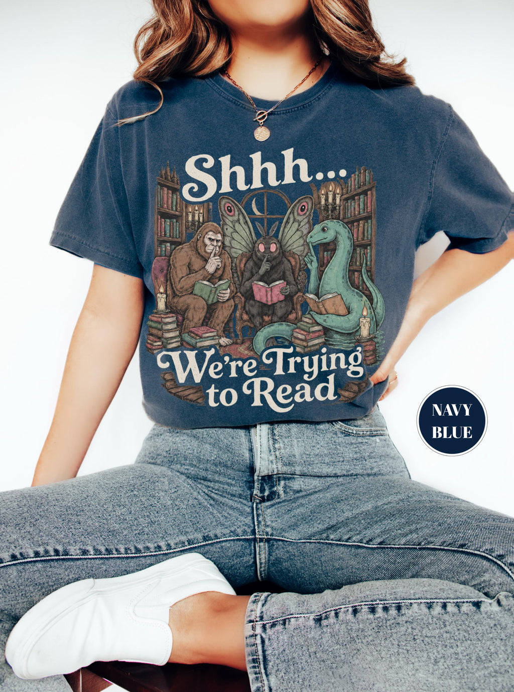 Shhh We'Re Trying Read Cryptid Bigfoot Mothman Nessie Bookish Tee Book Lover Dark Academia Reading Librarian