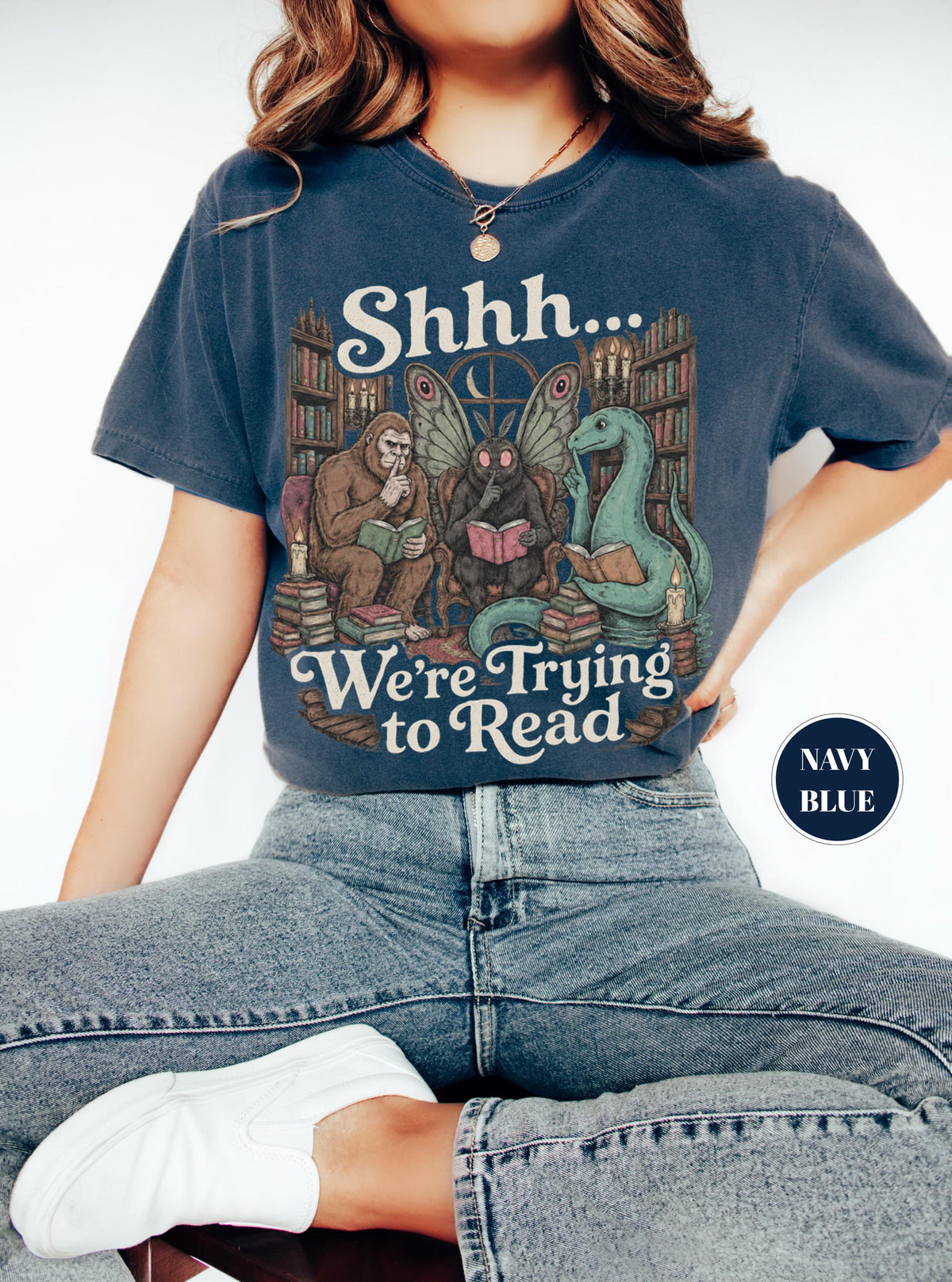 Shhh We'Re Trying Read Cryptid Bigfoot Mothman Nessie Bookish Tee Book Lover Dark Academia Reading Librarian