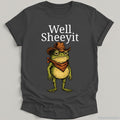 Well Sheeyit Frog Cowboy Southern Western Tee Sarcastic Frog Country Humor Vintage Frog