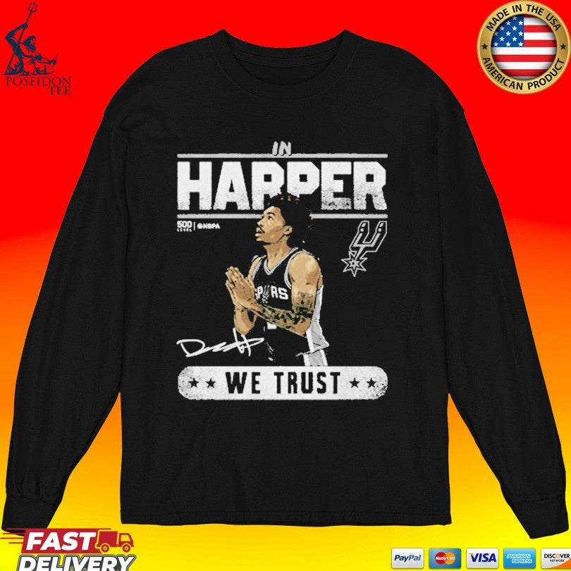 Dylan Harper San Antonio Spurs We Trust Unisex