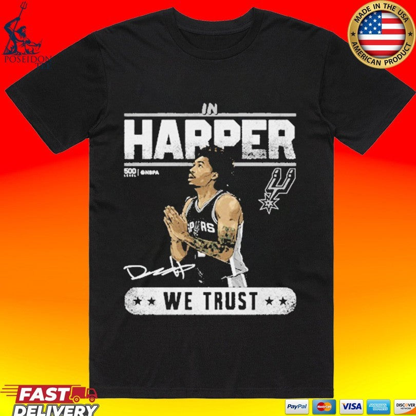 Dylan Harper San Antonio Spurs We Trust Unisex