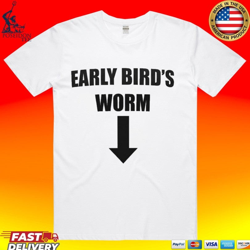 Early Bird’s Worm Unisex