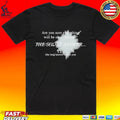 Eden Are You Sure Everything Will Be Ok In The End The Short Answer Solar Flare Unisex
