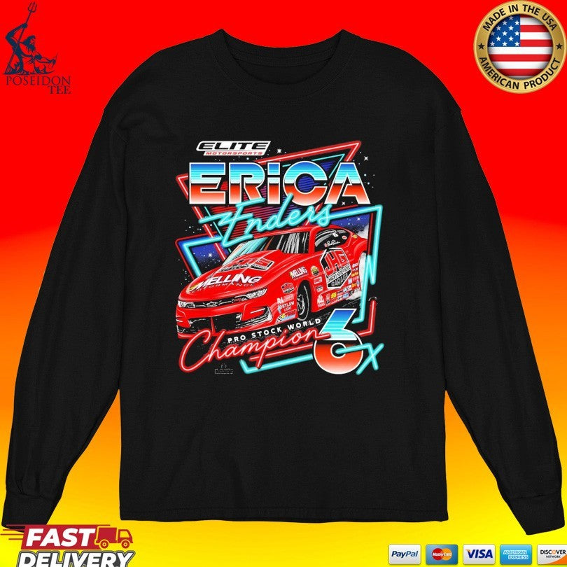 Erica Enders Pro Stock World Champions 6x Elite Motorsports Car Unisex