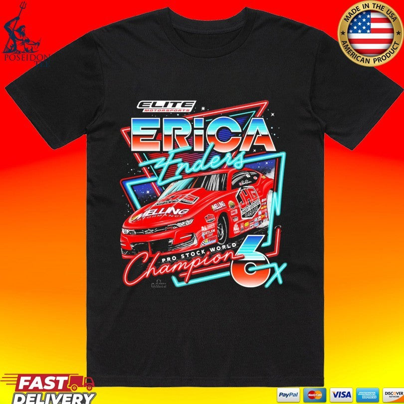 Erica Enders Pro Stock World Champions 6x Elite Motorsports Car Unisex