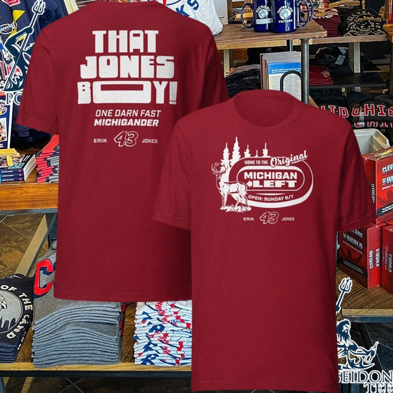 Erik Jones Racing Michigan Race That Jones Boy One Darn Fast Michigander Unisex