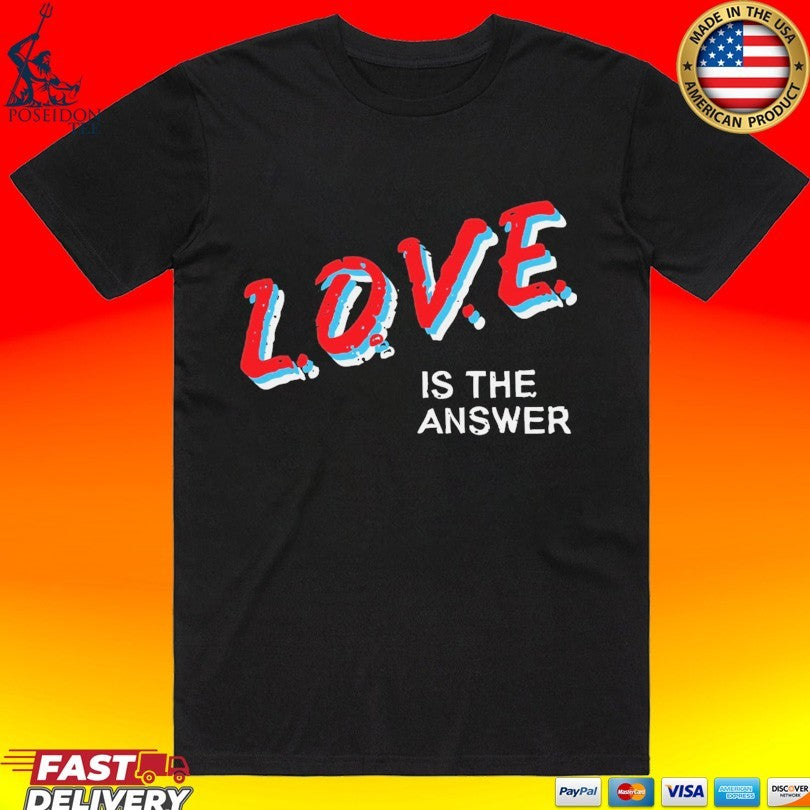 Erol Alkan Love Is The Answer’ Unisex
