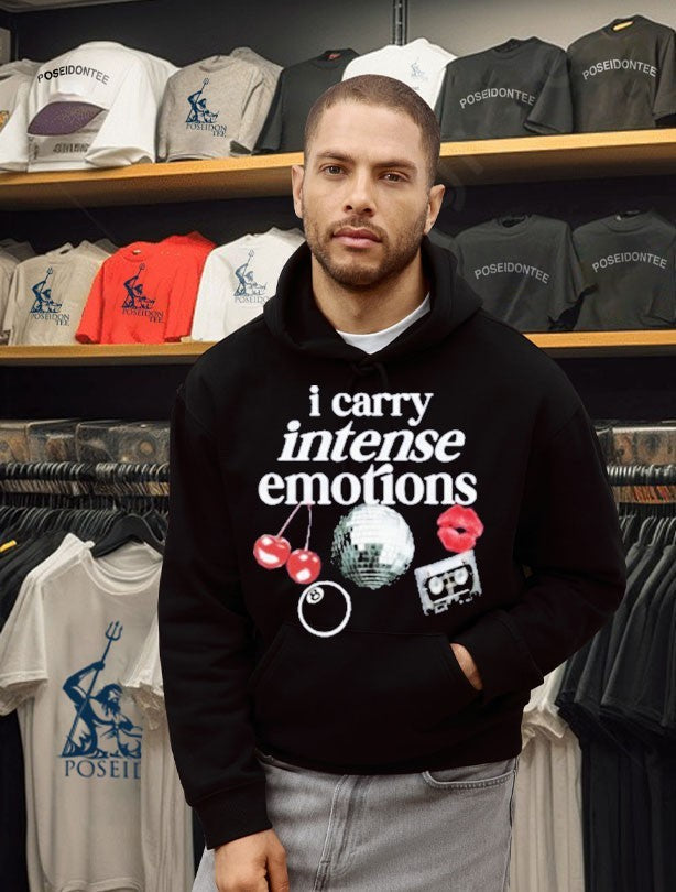 Feel Worthy I Carry Intense Emotions Unisex