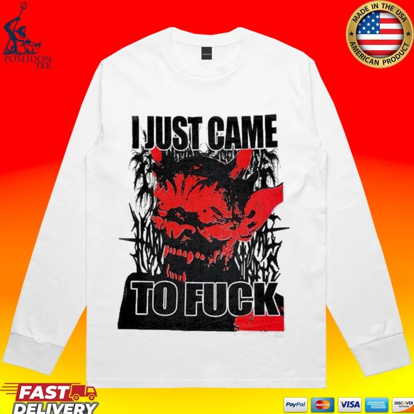 Firehouse 666 Came To Fuck Unisex