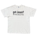 OLD&VINTAGE Got Jesus? WHITE JERZEES LARGE 9923