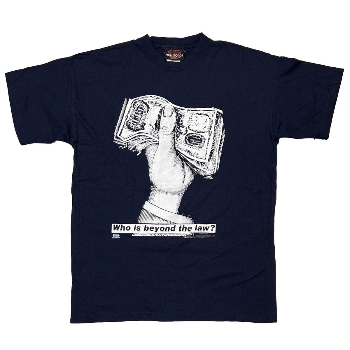 RAGE AGAINST THE MACHINE 1997 Who is beyond the law ? BARBARA KRUGER NAVY ARTIMONDE XL 8210