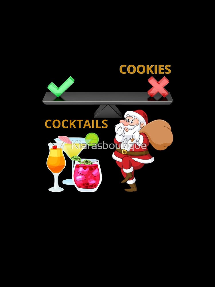 No cookies just Cocktails by Kiarasboutique