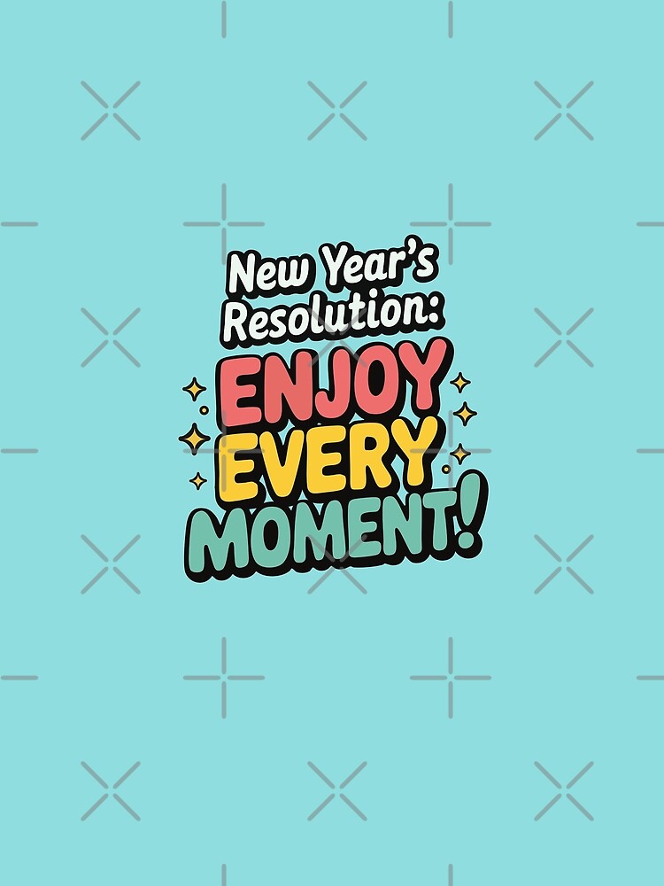 Enjoy Every Moment by UpliftSoul