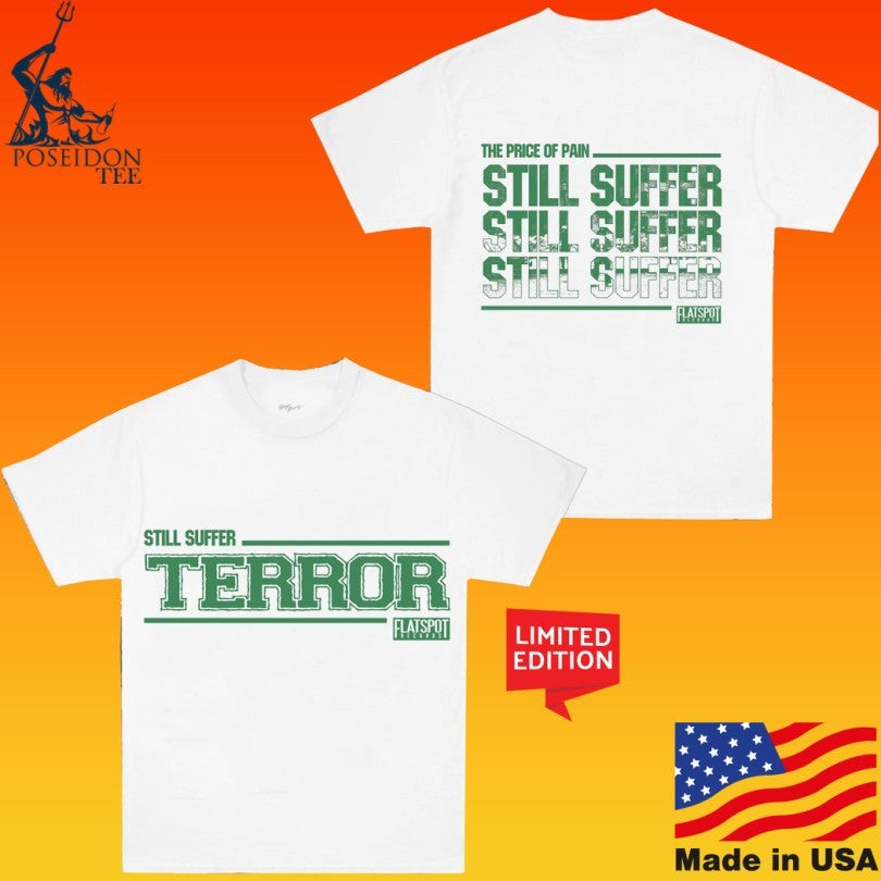 Flatspot Records Terror Still Suffer Unisex