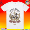 Frank Bruno Know What I Mean 1995 Unisex