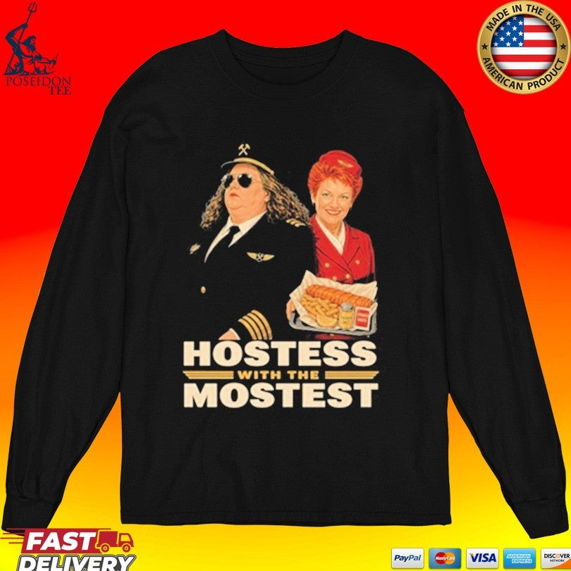 Frothies Hostess With The Mostest Unisex