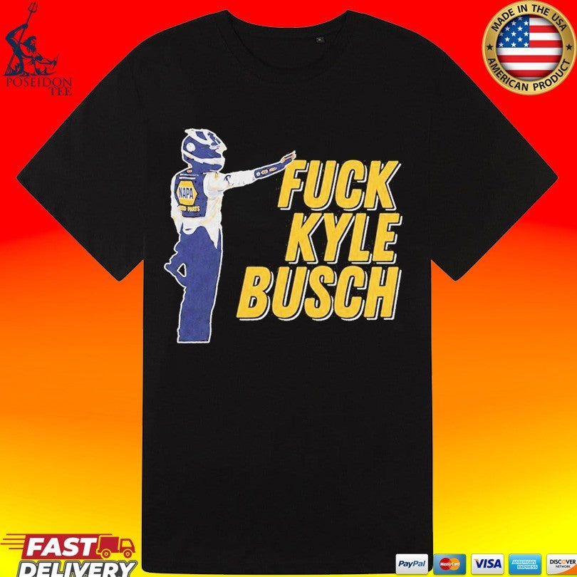 Fuck Kyle Busch Unisex