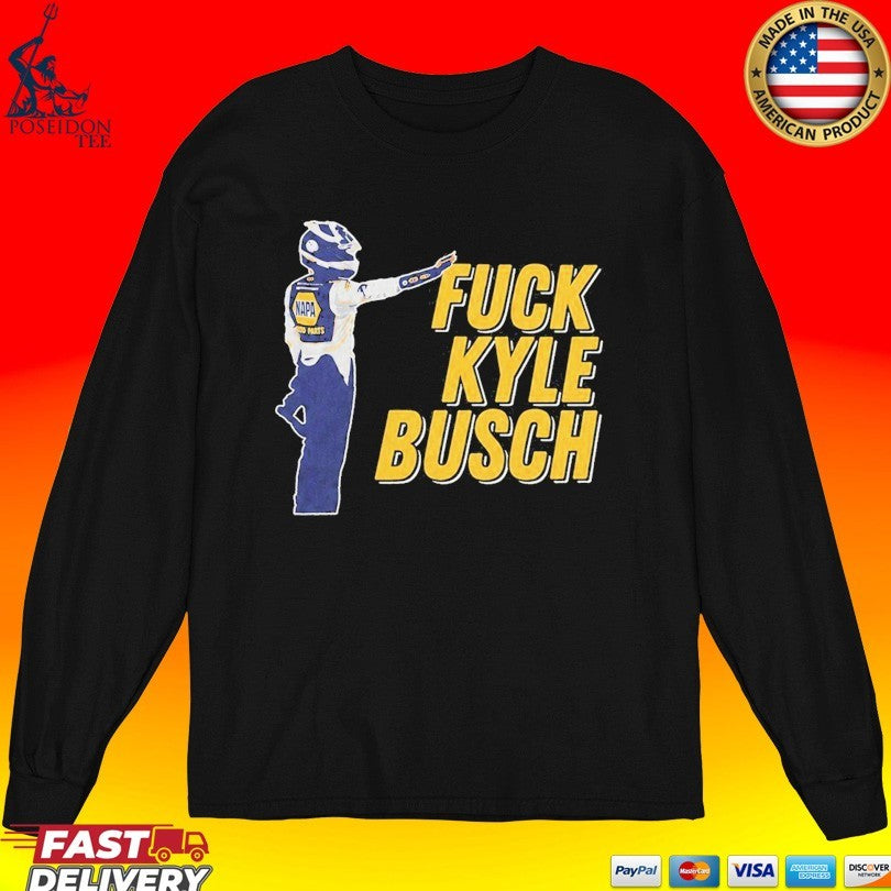 Fuck Kyle Busch Unisex