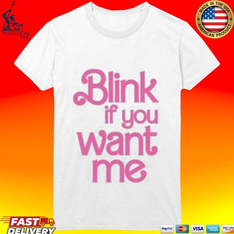 Gammin Threads Blink If You Want Me Unisex