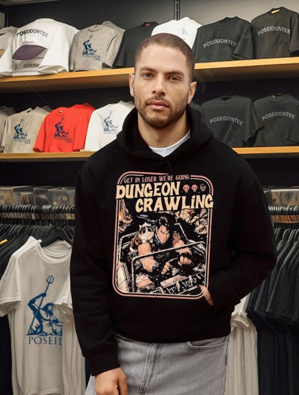 Get In Loser We’re Going Dungeon Crawling Unisex